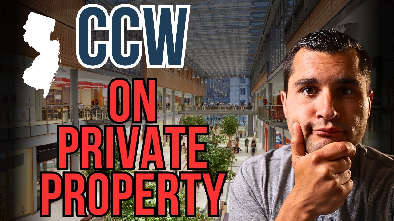 Concealed Carry on Private Property in New Jersey?
