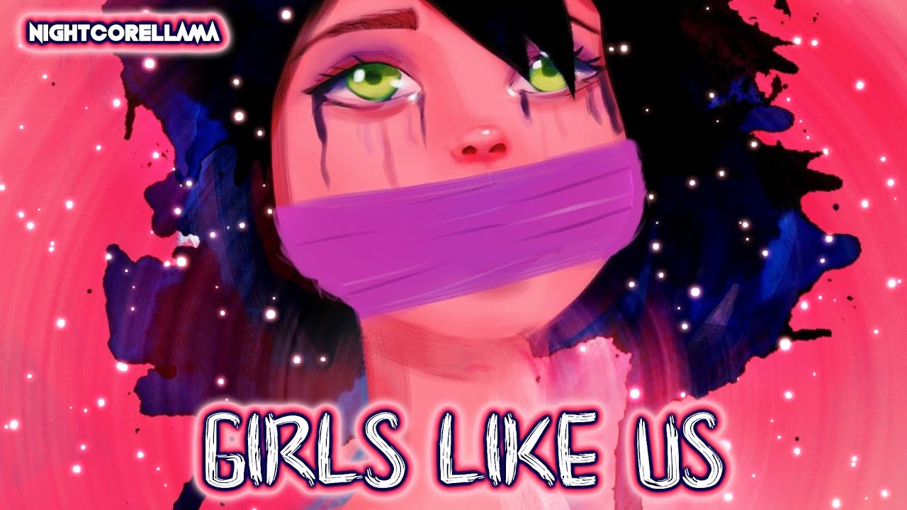 Zoe Wees - Girls Like Us (Lyrics) | Nightcore LLama Reshape