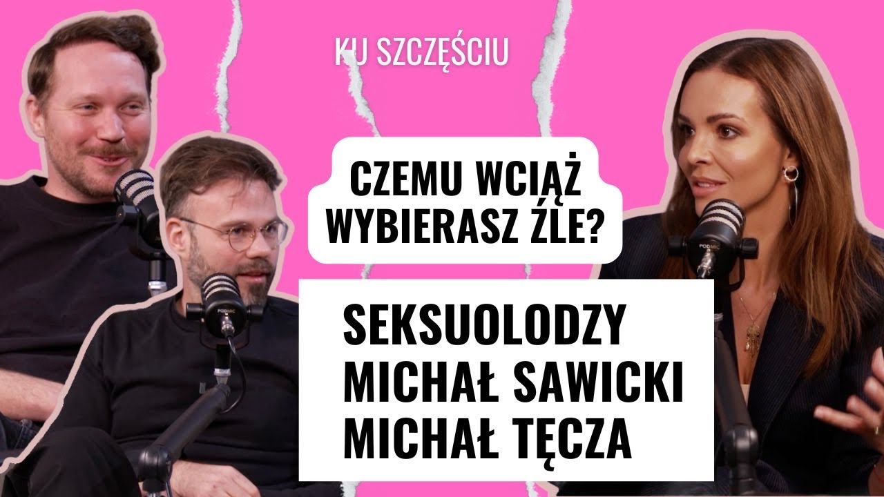 Jak budować dojrzałą relację? Seksuolodzy o bliskości i wyborach