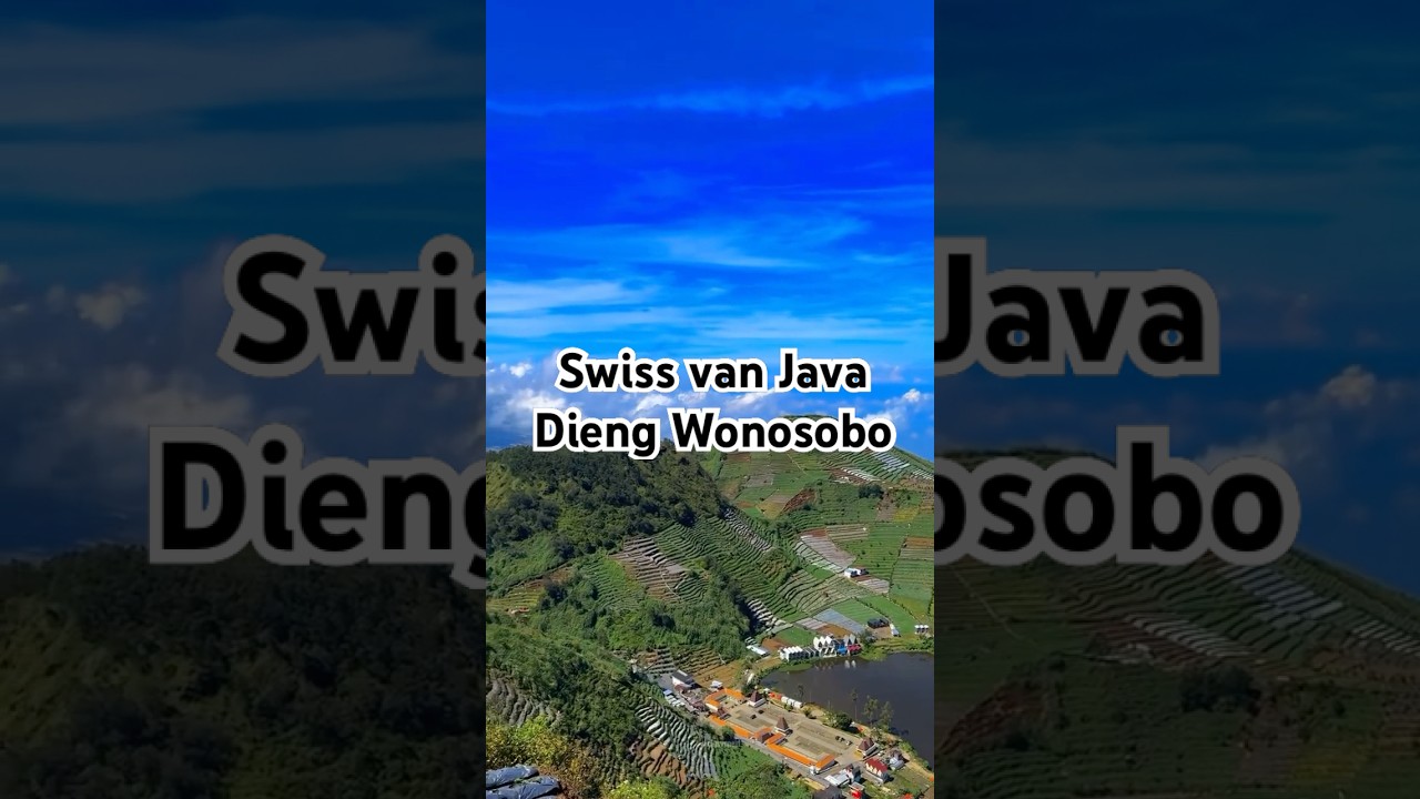 Swiss van Java Dieng Wonosobo