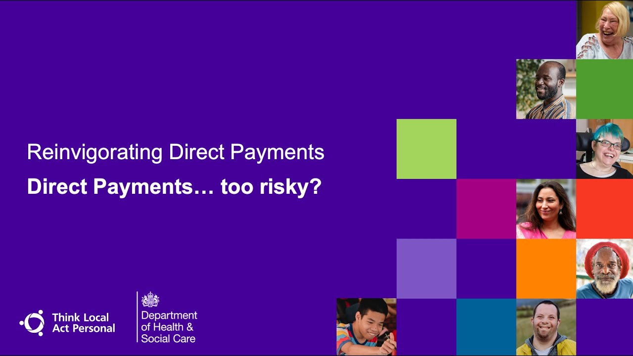 Direct Payments: Too risky to champion? | Webinar 15.12.25
