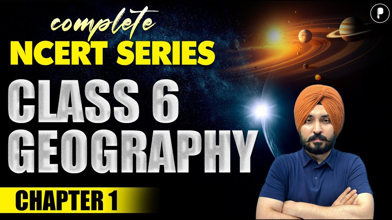 The Earth in the Solar System | Class 6 Geography Chapter 1 | NCERT