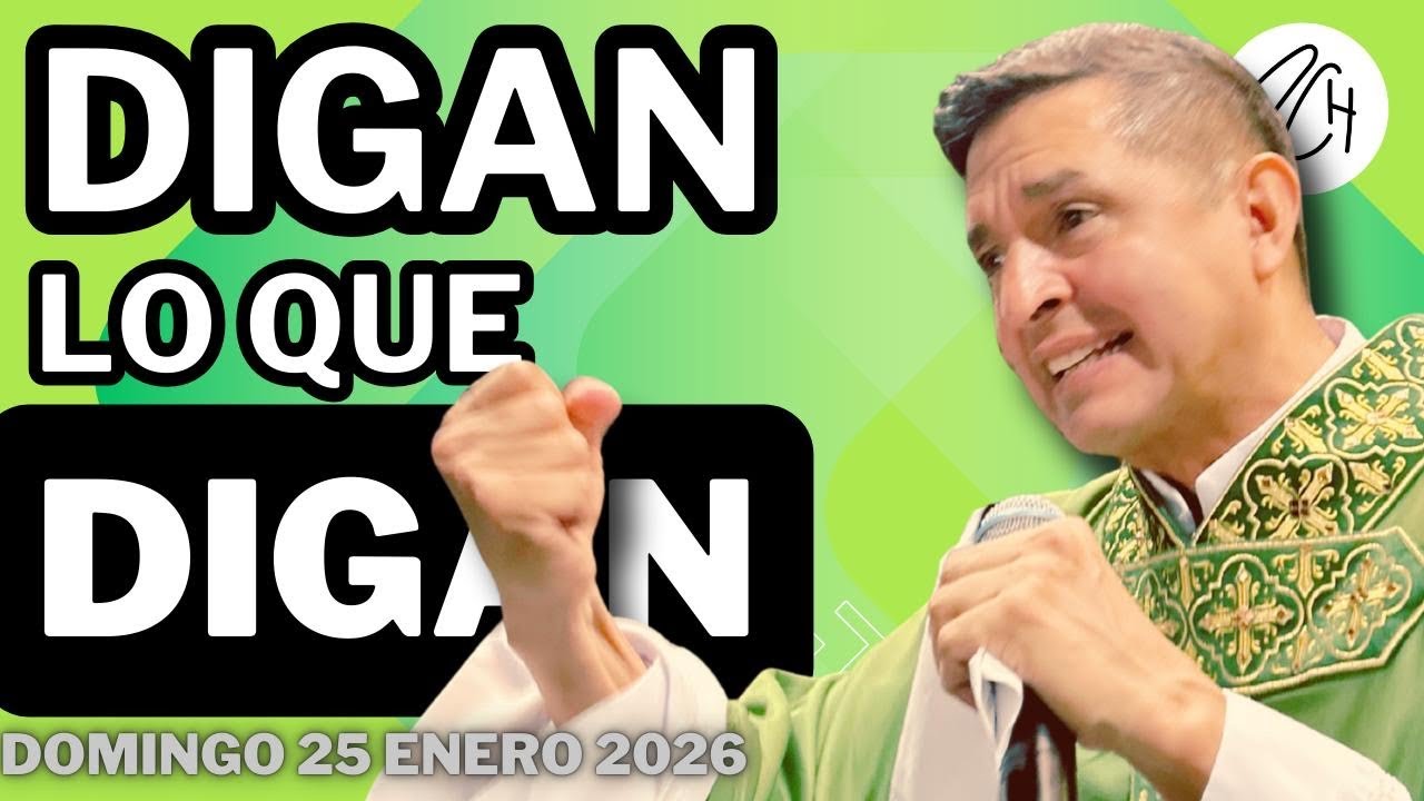 HOMILIA 25 DE ENERO
