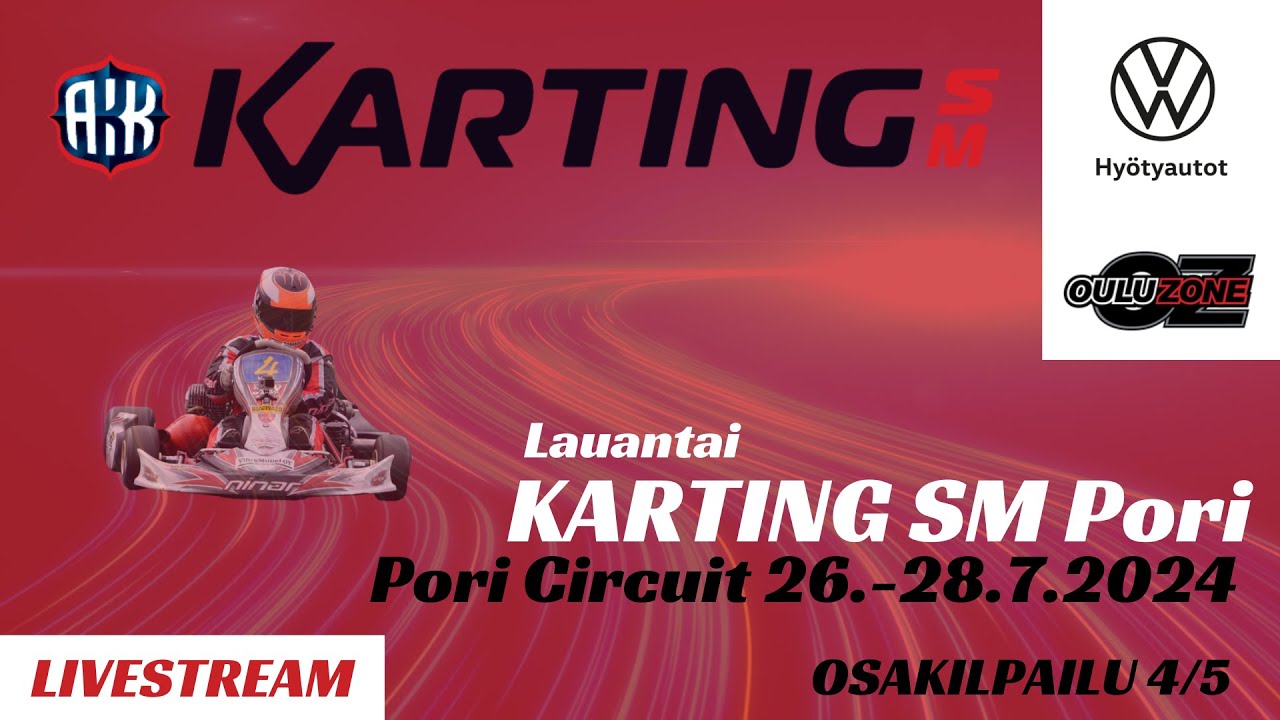 Karting SM Pori, Pori Circuit I 26.-28.7.2024 I Lauantai