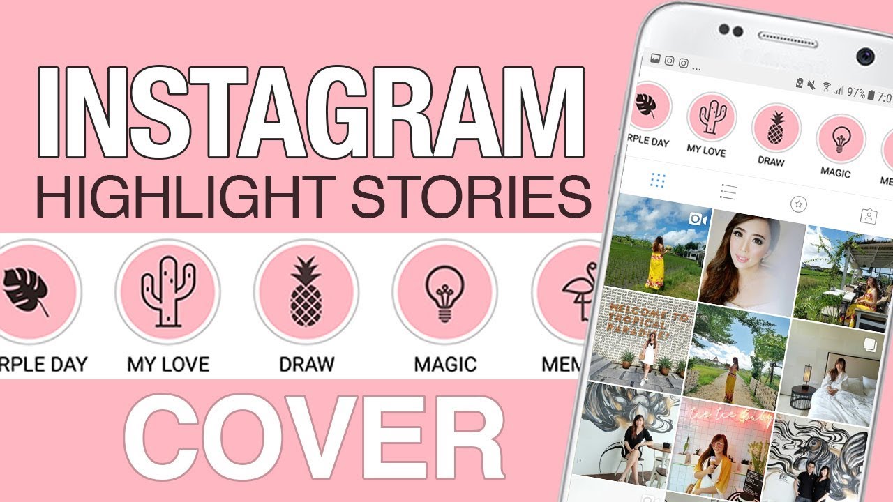 Tutorial Cara Buat Highlight Cover - INSTAGRAM STORY HIGHLIGHT