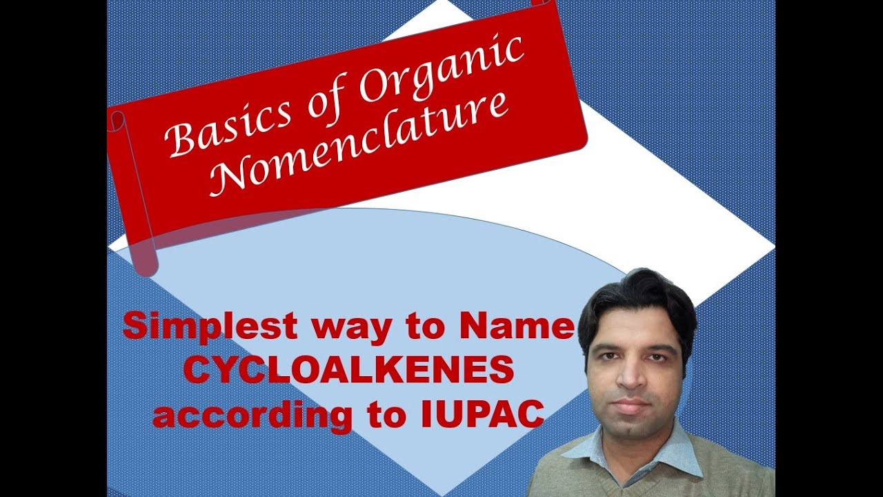 Nomenclature of cycloalkenes | IUPAC nomenclature | Organic molecules