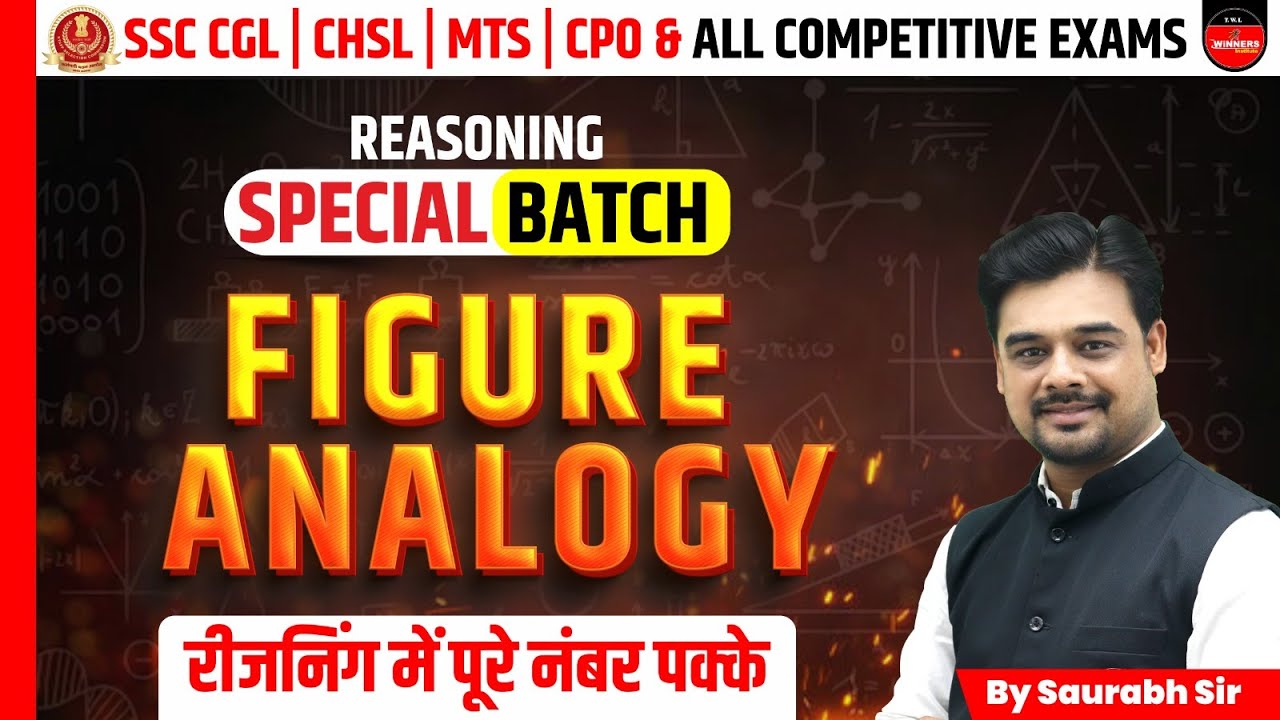 Figure Analogy | Reasoning for SSC CGL 2024, SSC GD 2024, CPO, CHSL | Reasoning by Saurabh Sir