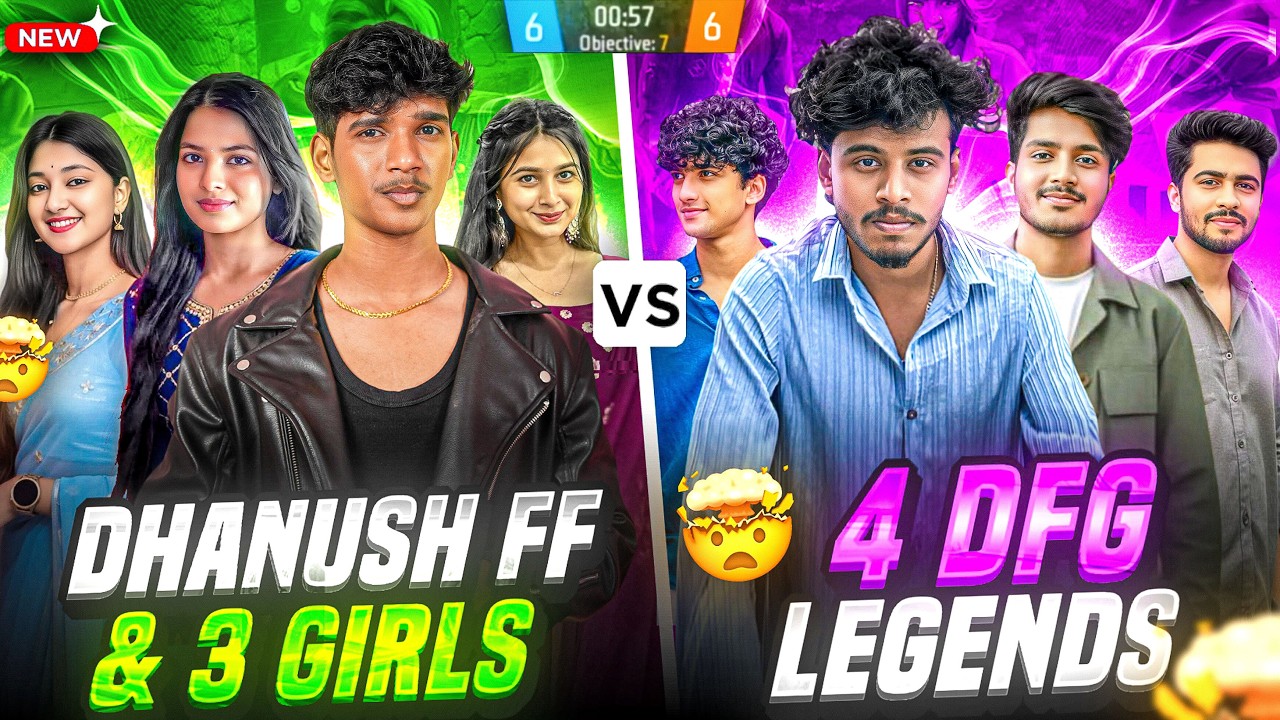 DHANUSH FF 😈 + 3 GIRLS 👧 vs PRO DFG LEGENDS 👑 | INTENSE 4 v 4 🔥 | FREE FIRE TELUGU