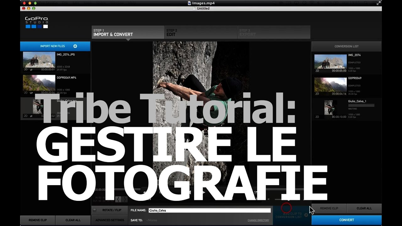 GoPro Studio 2.0: gestire le fotografie - Tribe Tutorials #05