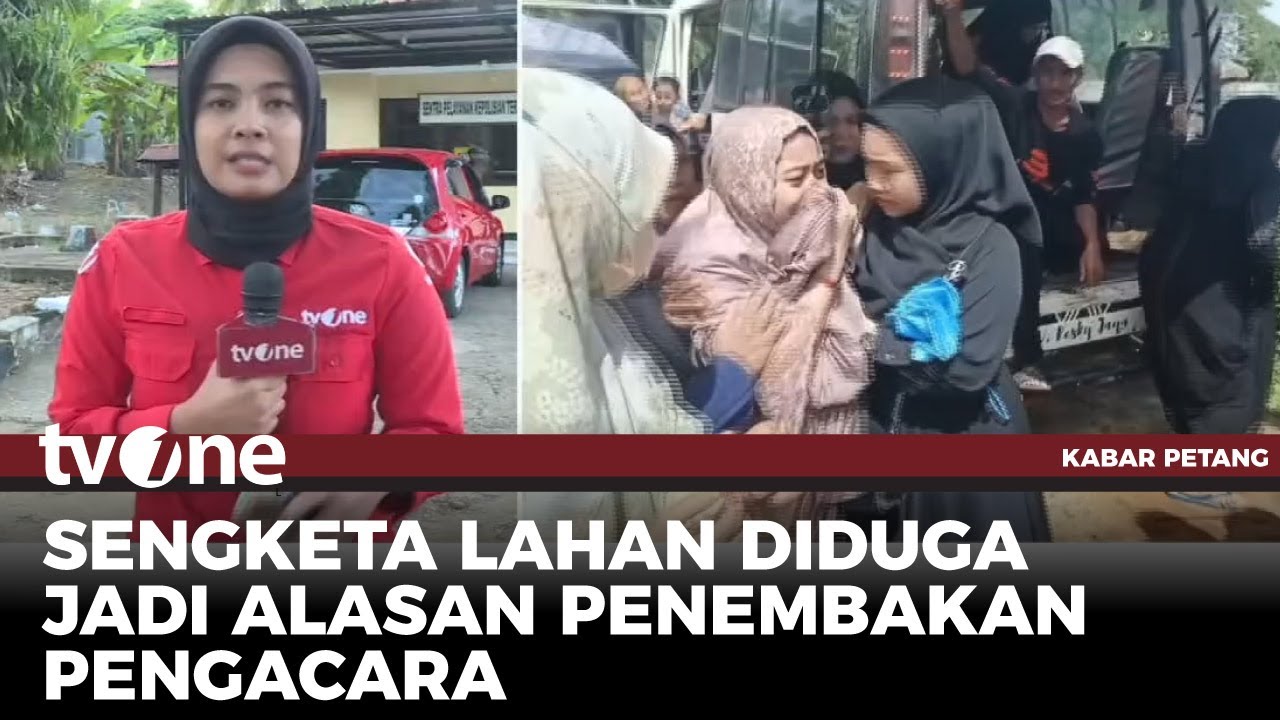 Penembakan Pengacara di Bone Diduga Berkaitan dengan Kasus Sengketa Lahan | Kabar Petang tvOne