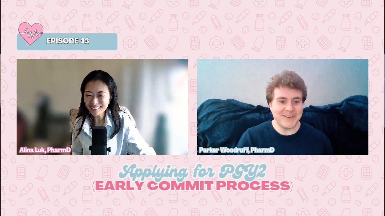 Episode 13: Applying for PGY2 (Early Commit Process)