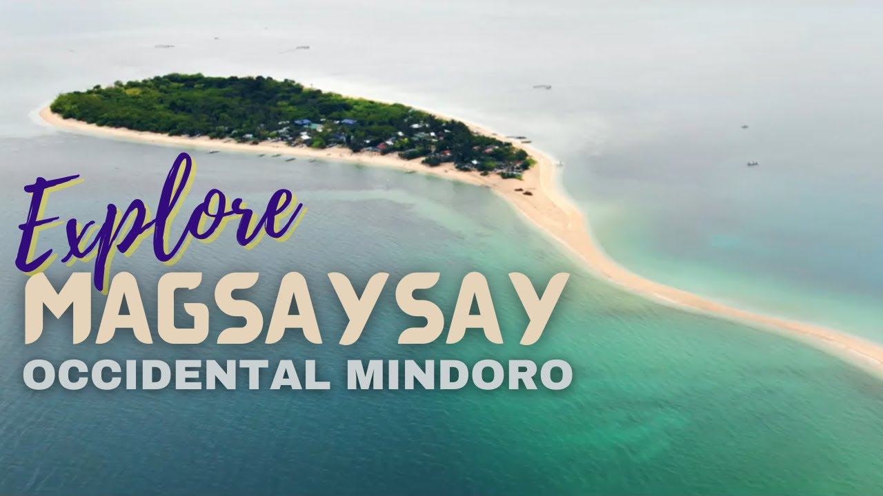 Magsaysay Occidental Mindoro Tourism - Beauty and Hidden Wonders