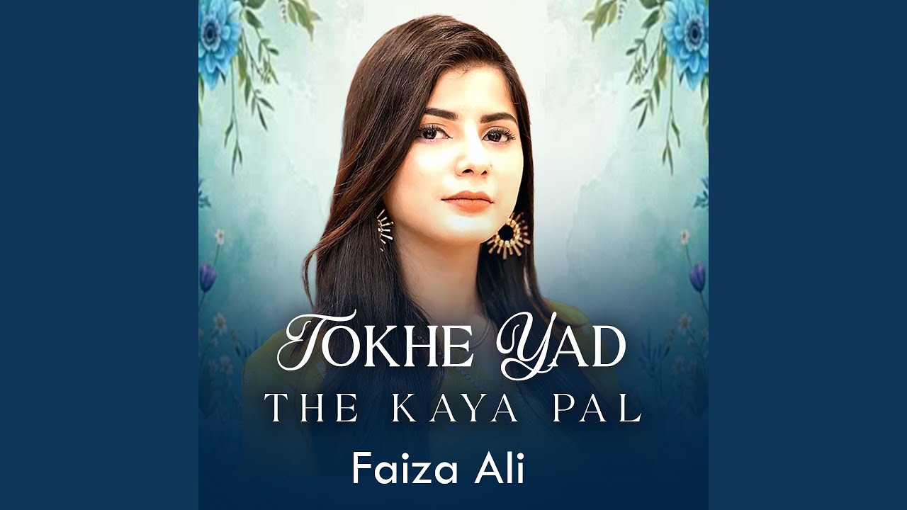 Tokhe Yad The Kaya Pal