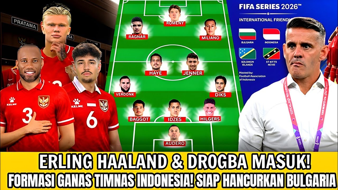 TIMNAS MAKIN NGERI! Inilah Formasi Line Up Timnas Indonesia VS Bulgaria | FIFA SERIES 2026