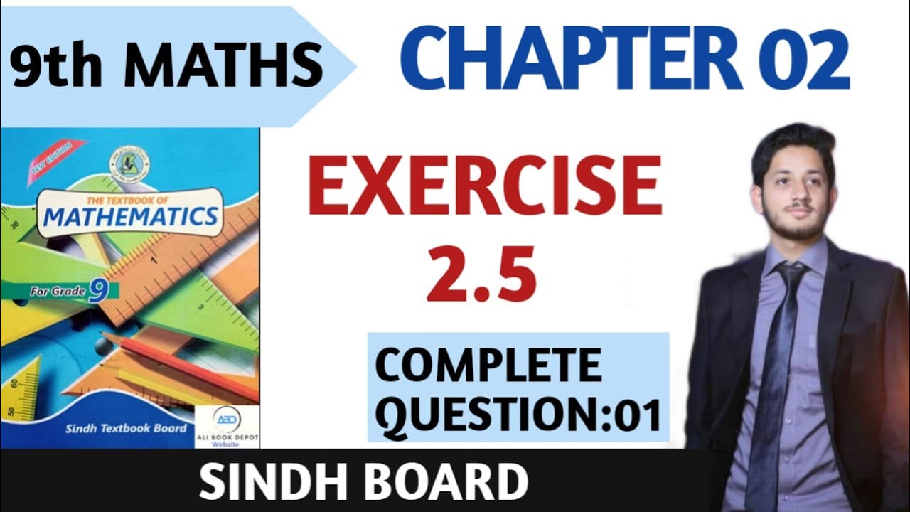Exercise 2.5 Class 9 Sindh Board | the educational hub