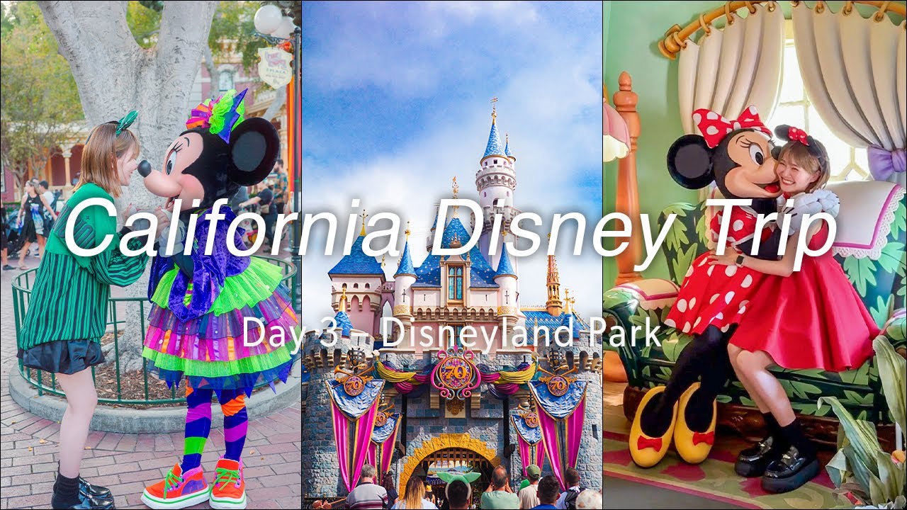 カリフォルニアディズニー旅【Day3】ディズニーランドで過ごす1日｜California Disney Trip – Disneyland Park