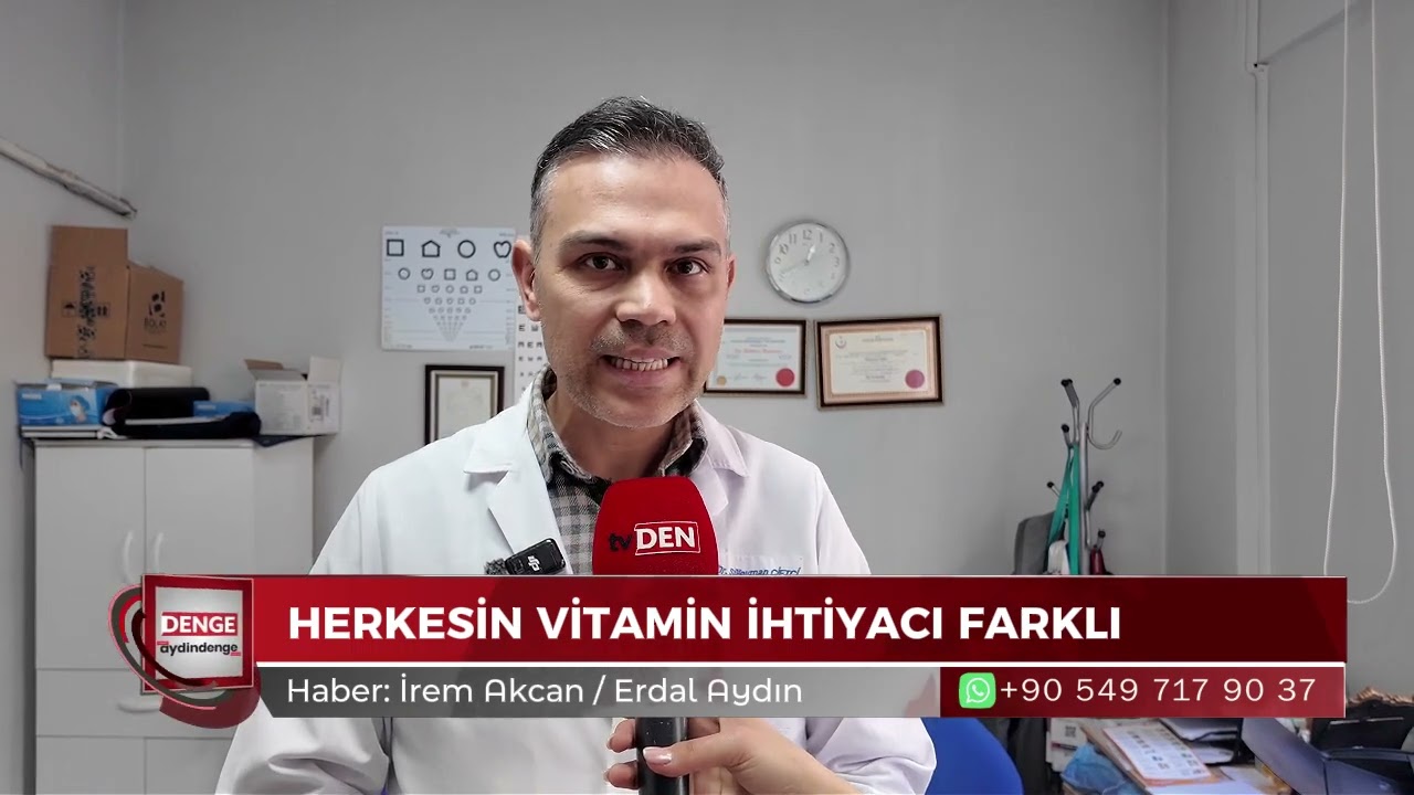 Aydın’da Aile Hekiminden Uyarı: Kontrolsüz vitamin kullanımı sağlığınızı bozabilir