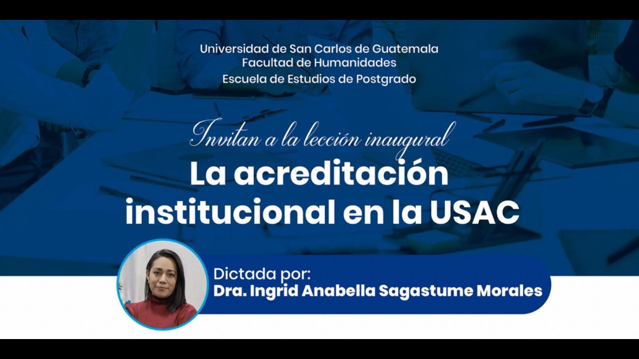 Lección Inaugural 1 semestre, 2026 - Escuela de Estudios de Postgrado - FAHUSAC