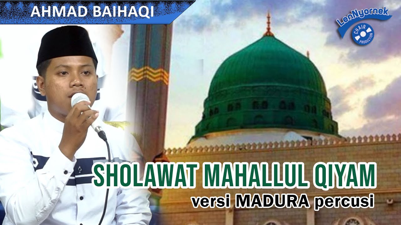 SHOLAWAT MAHALLUL QIYAM versi MADURA PERCUSI
