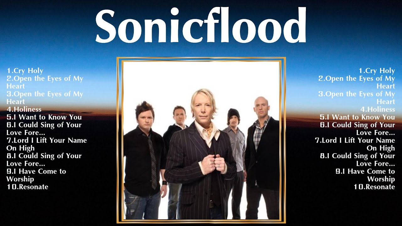 Sonicflood Greatest Hits ~ Top Christians and Worship Music 2024