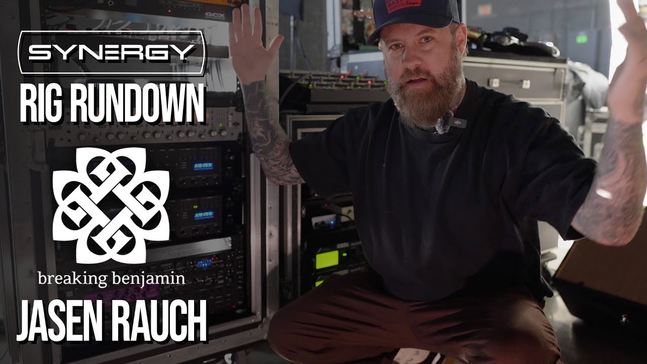 Touring with SYNERGY - Jasen Rauch of Breaking Benjamin - Part 1: the rig