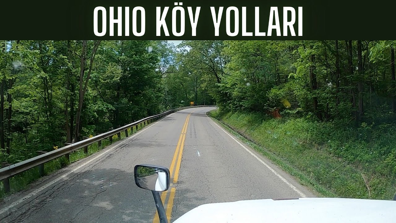 OHIO KÖY YOLLARI…