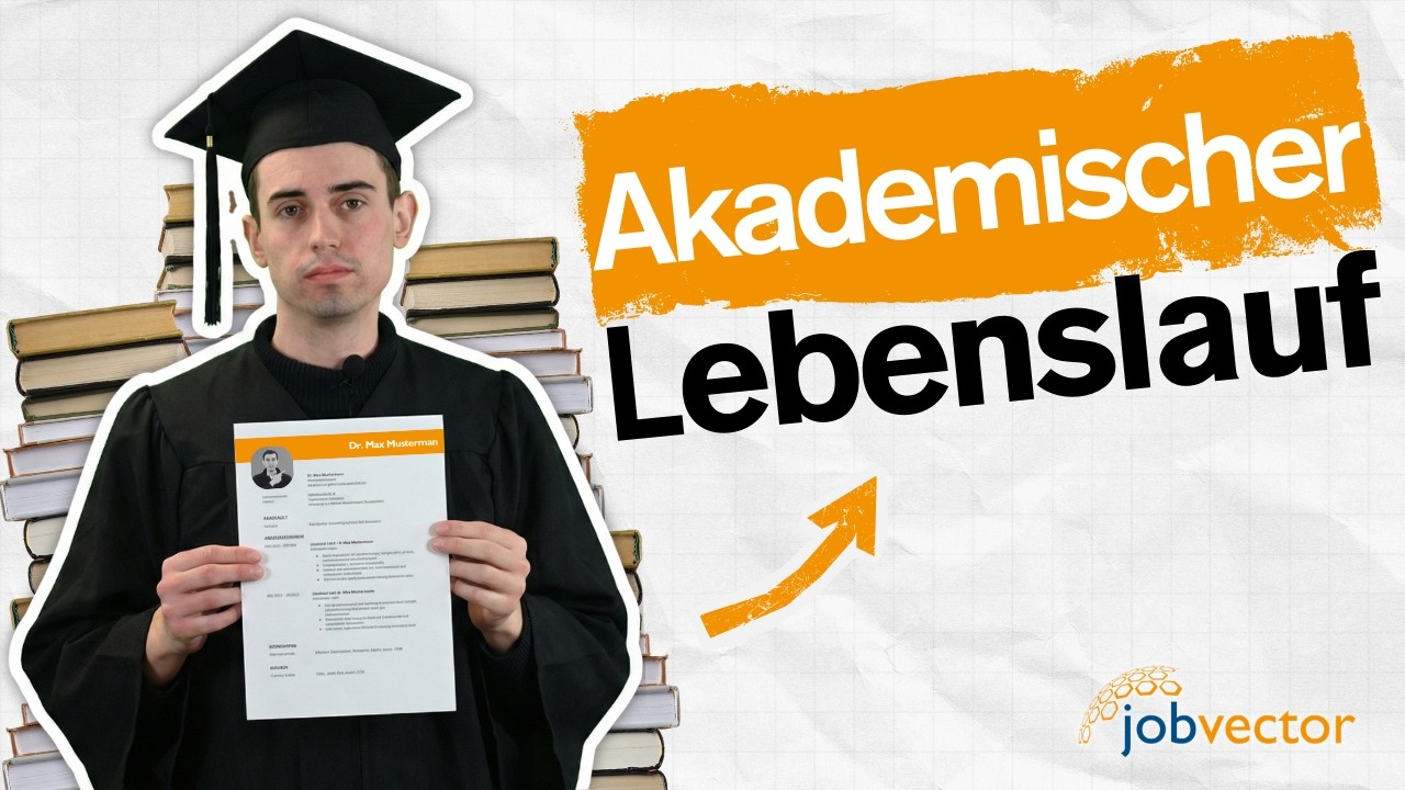 Akademischer Lebenslauf – Inhalt, Aufbau & Tipps