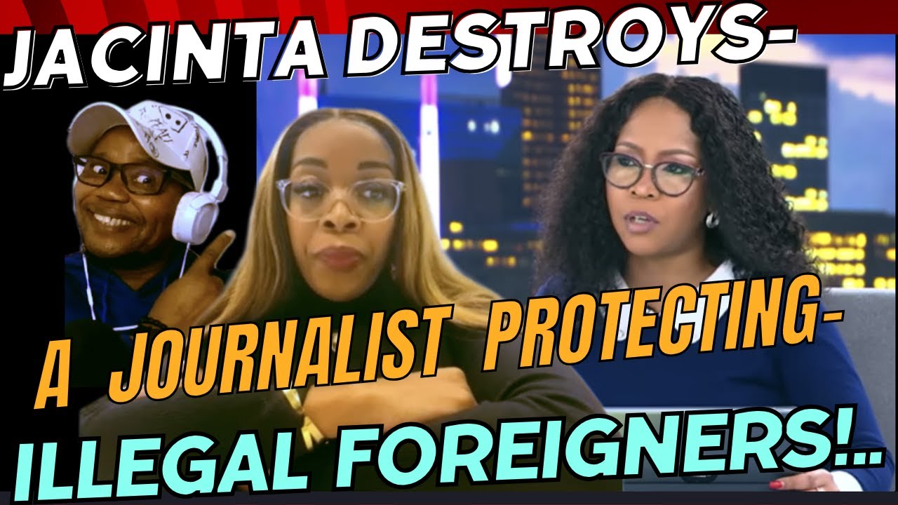 JACINTA DESTROYS A JOURNALIST PROTECTING ILLEGAL FOREIGNERS. #cyrilramaphosa #sapolitics #jacobzuma