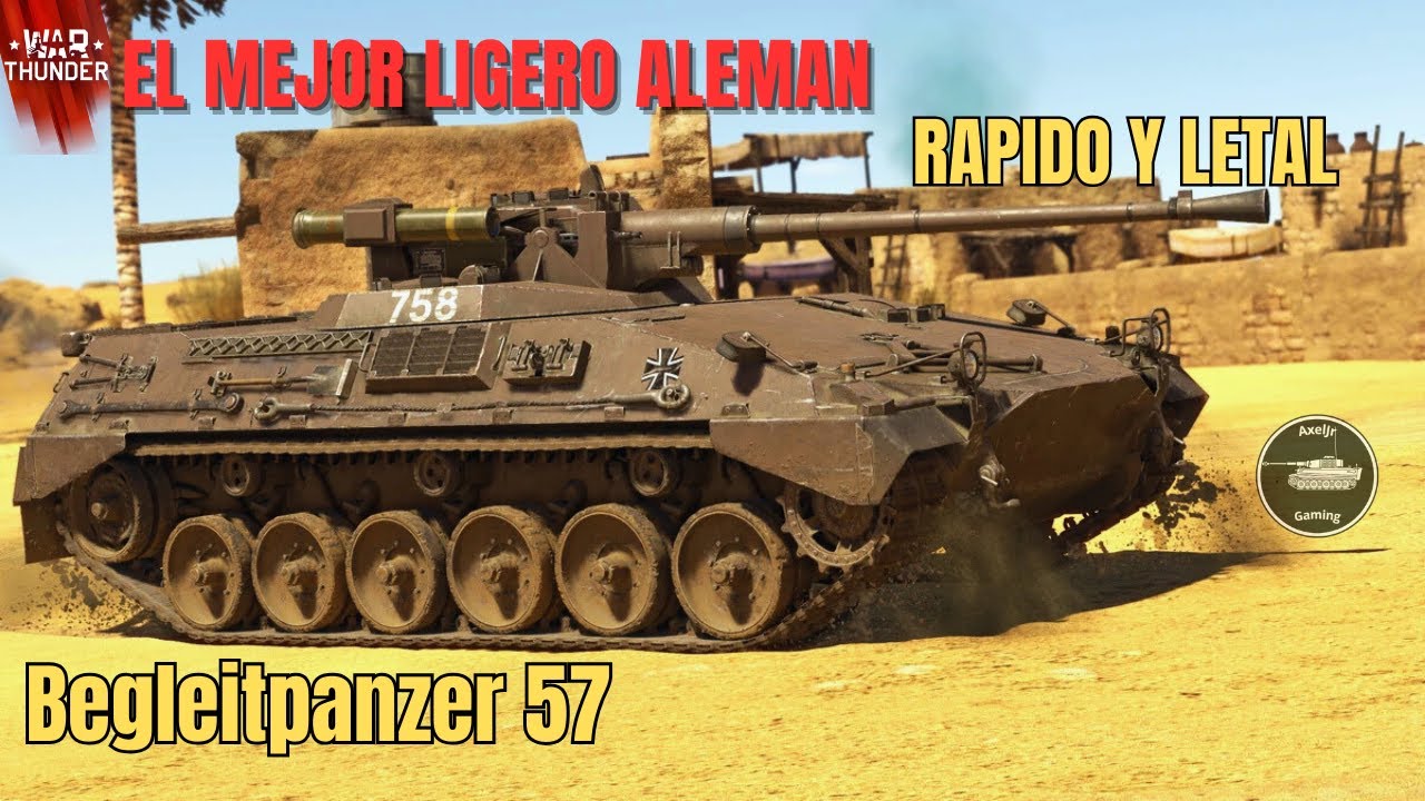 El Mejor Ligero Aleman | Begleitpanzer 57 |War Thunder