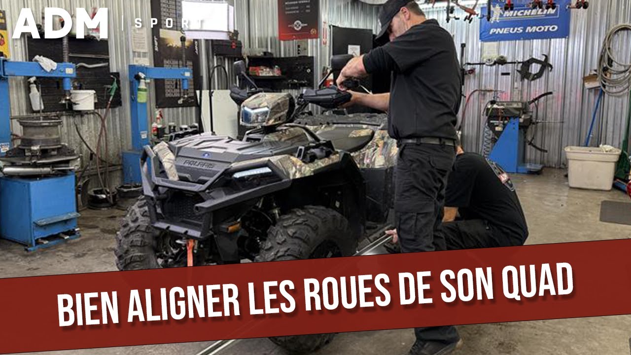 Bien aligner les roues de son quad | La capsule ADM Sport