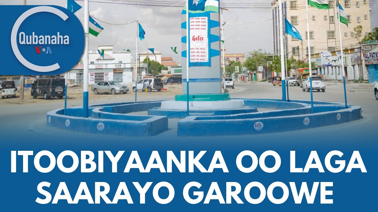 Itoobiyaanka oo laga saarayo Garoowe, maxaa maanta ka dhacay Nairobi? | Qubanaha VOA