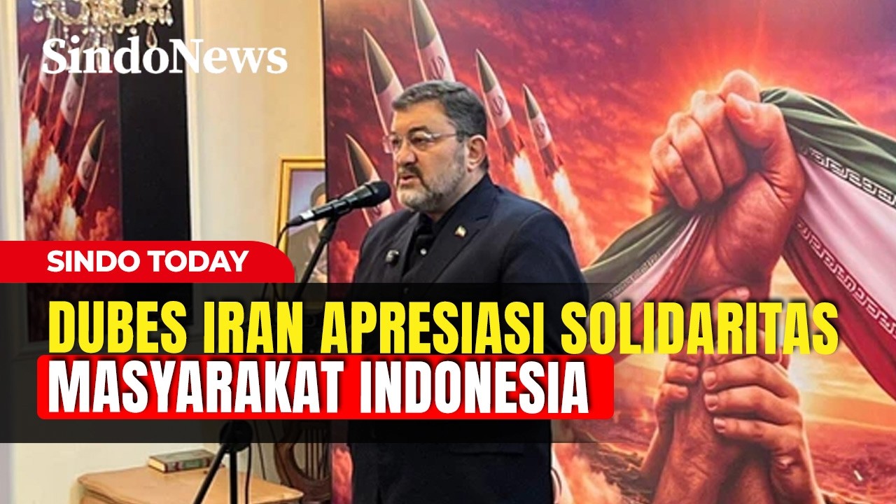 Pemerintah Iran Apresiasi Solidaritas Masyarakat Indonesia | Sindo Today  | 19/03