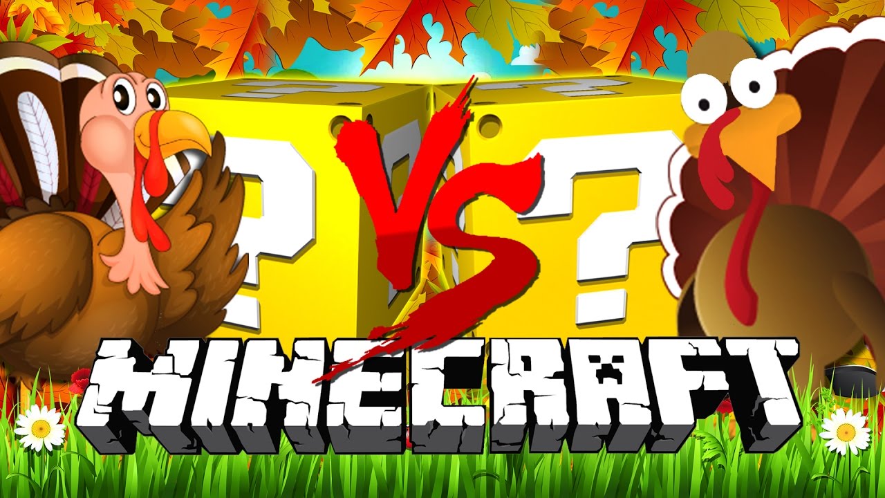 HI TURKEYS, IT'S TIME TO DIE! *Thanksgiving* Lucky Blocks! in Minecraft!
