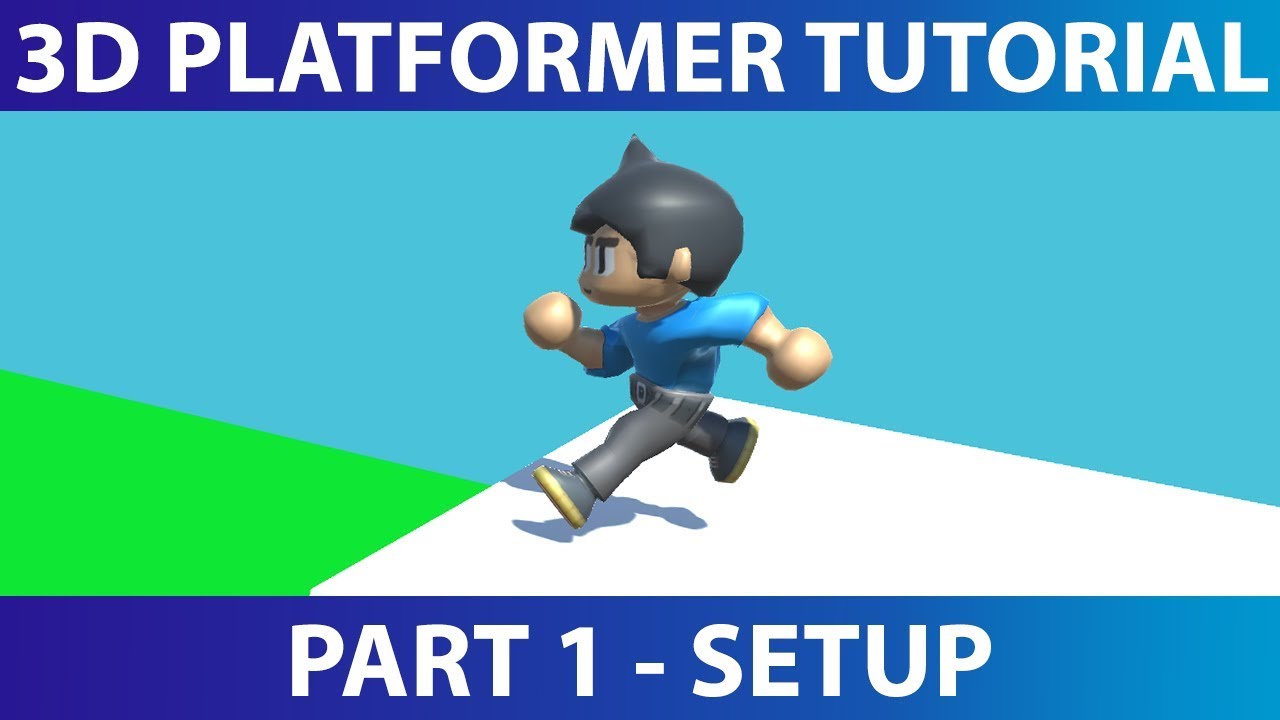 Make A 3D Platformer in Unity #1: The Setup
