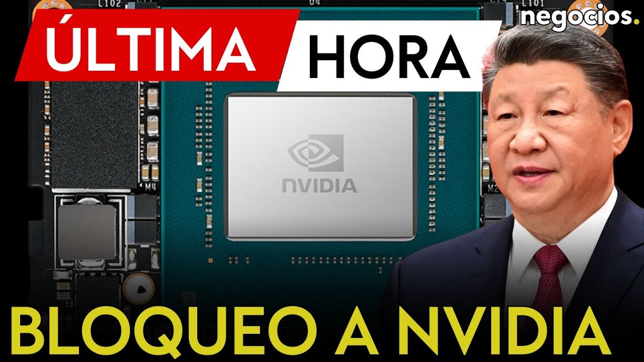 &Uacute;LTIMA HORA | Giro inesperado de China: ordena a las tecnol&oacute;gicas detener los pedidos de Nvidia H200