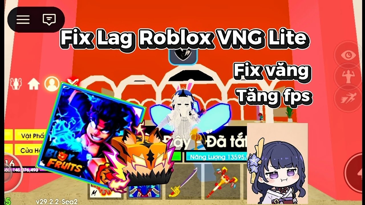 Fix Lag Roblox VNG Lite fix văng tăng fps thích ứng vs máy yếu / Chanh Fix Lag