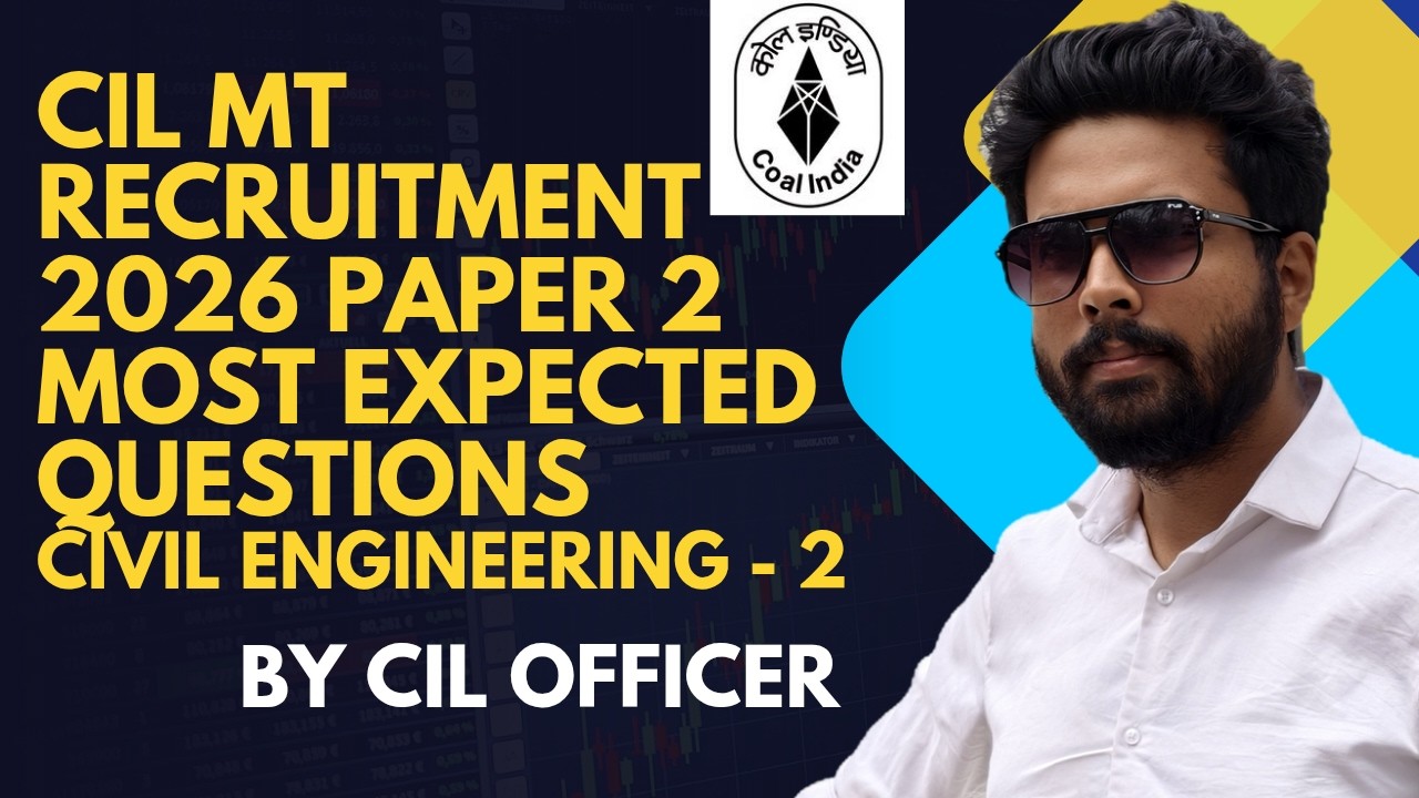 CIL MT Recruitment 2026 : CIL MT Preparation : Civil Engineering - 2 @TheCivilGuruji#coalindia #psu