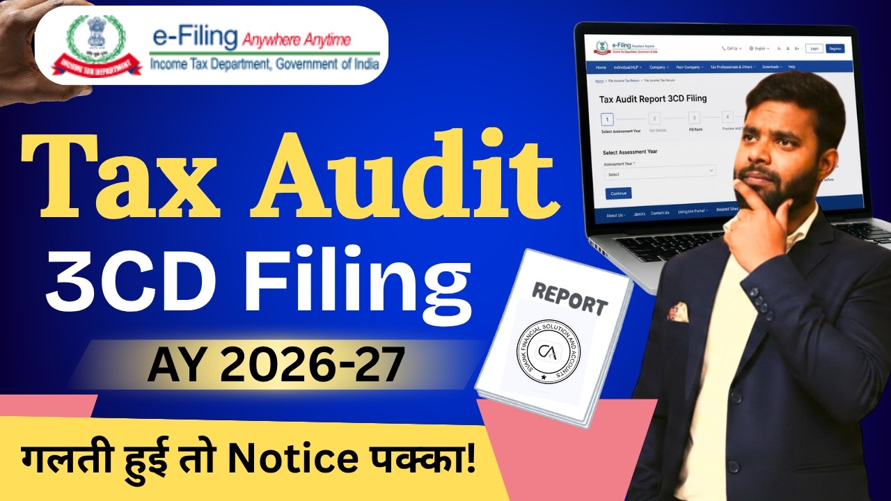 How To File Tax Audit Report Form 3CD for AY 2026-27 | Tax Audit 3CD Filing Step by Step in Hindi