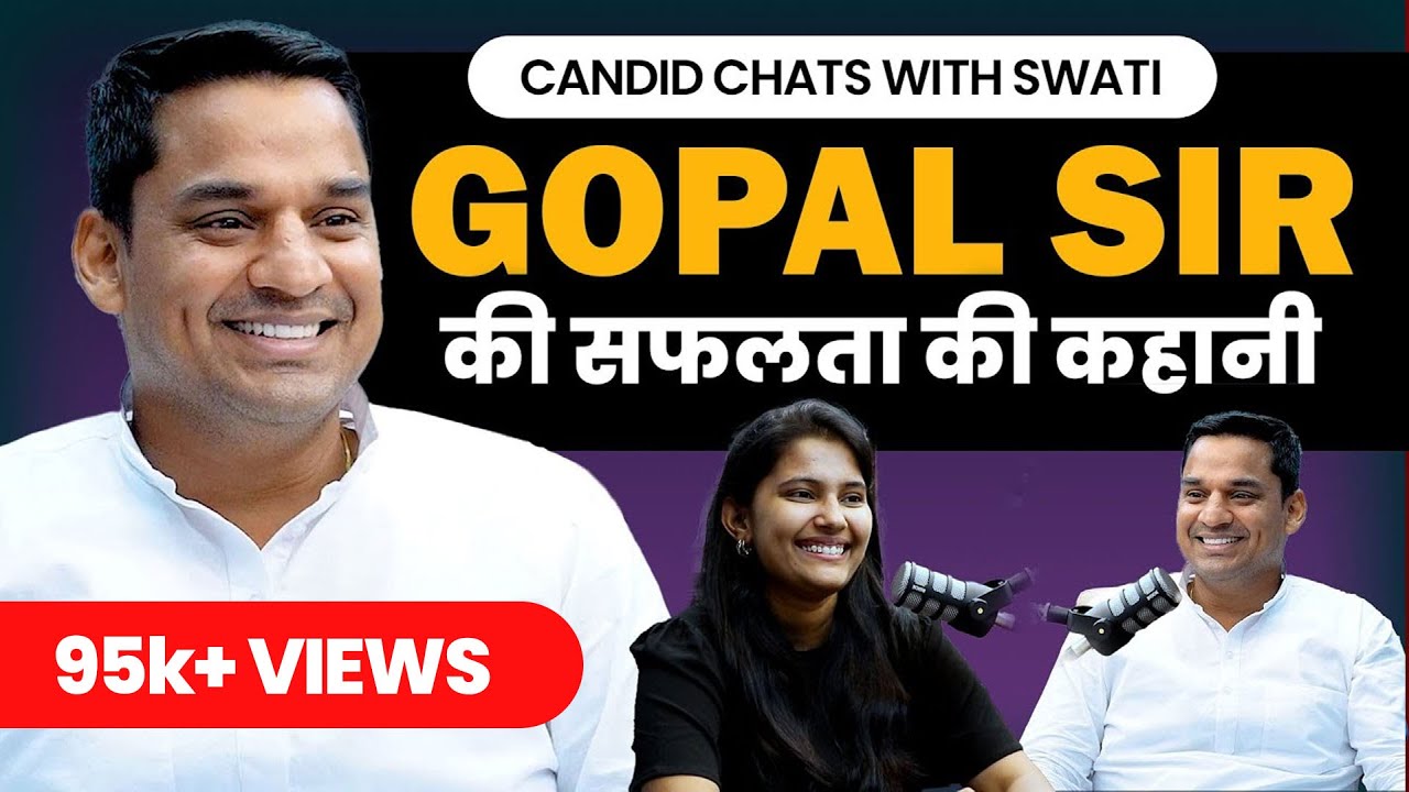 Gopal Verma Sir Podcast | Govt Job से TEACHING तक का कठिन सफर | Success Story | Swati Dhamunia
