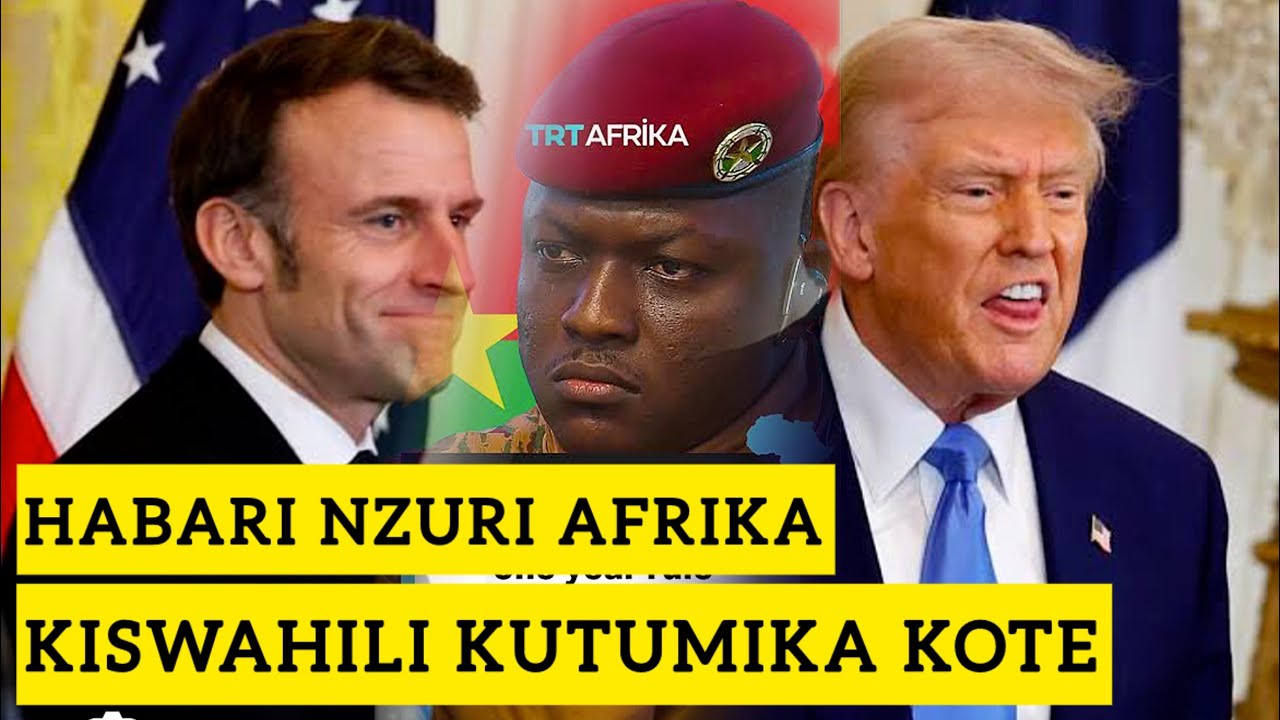 TRAORE ASKUMA KISWAHILI KITUMIKE AFRIKA KOTE NA KUKATAA KIFARANSA
