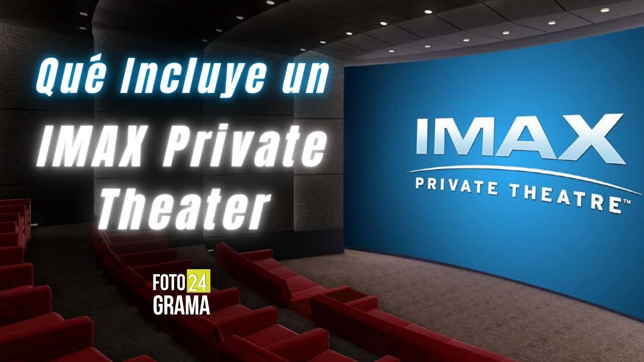 ¿Qué INCLUYE un IMAX PRIVATE THEATER? | Fotograma 24 con David Arce
