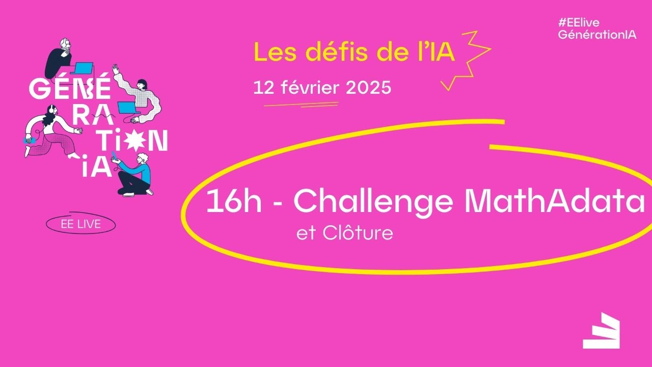 EE Live Génération IA du 12 février 2025