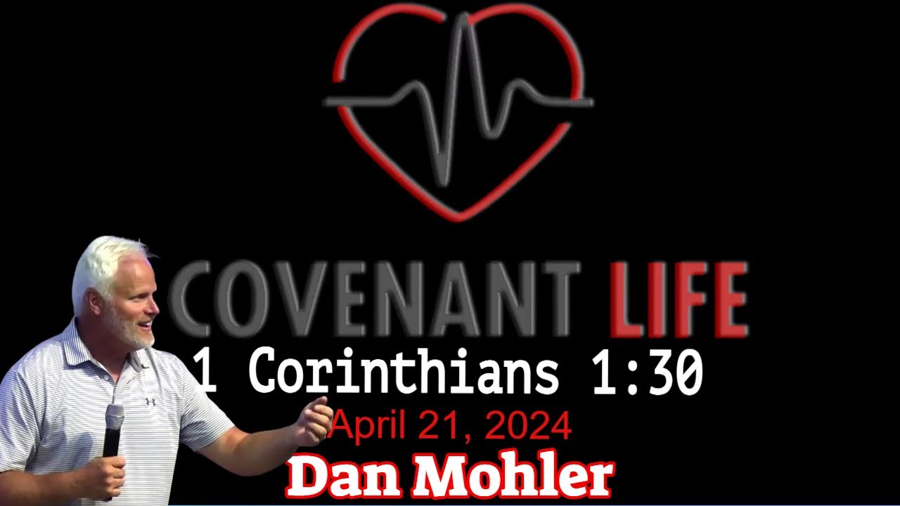 ✝️ Dan Mohler at Covenant Life : Sunday April 21, 2024