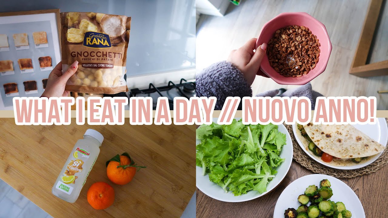 WHAT I EAT IN A DAY // nuovo anno, nuove abitudini 🍊🥒🌮