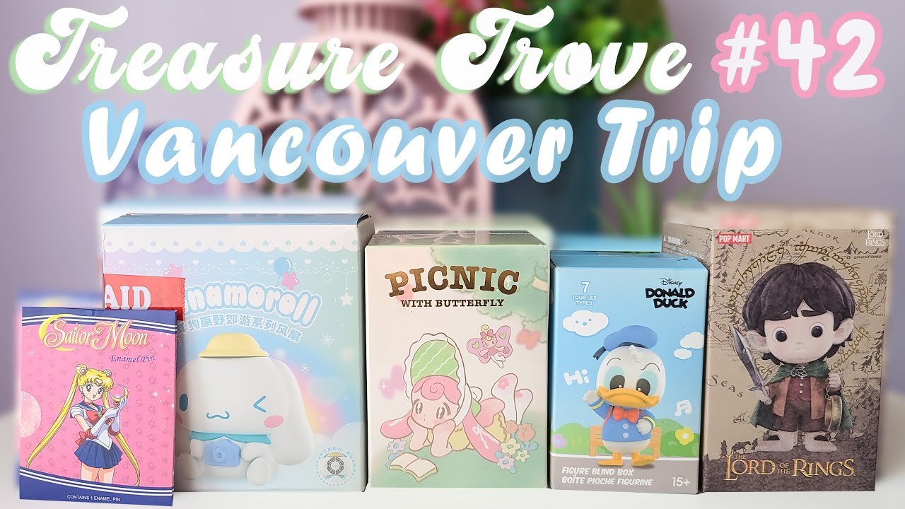 Treasure Trove #42 Vancouver Blind Box Unboxing (Popmart, Finding Unicorn, Sanrio Miniso + HotTopic)