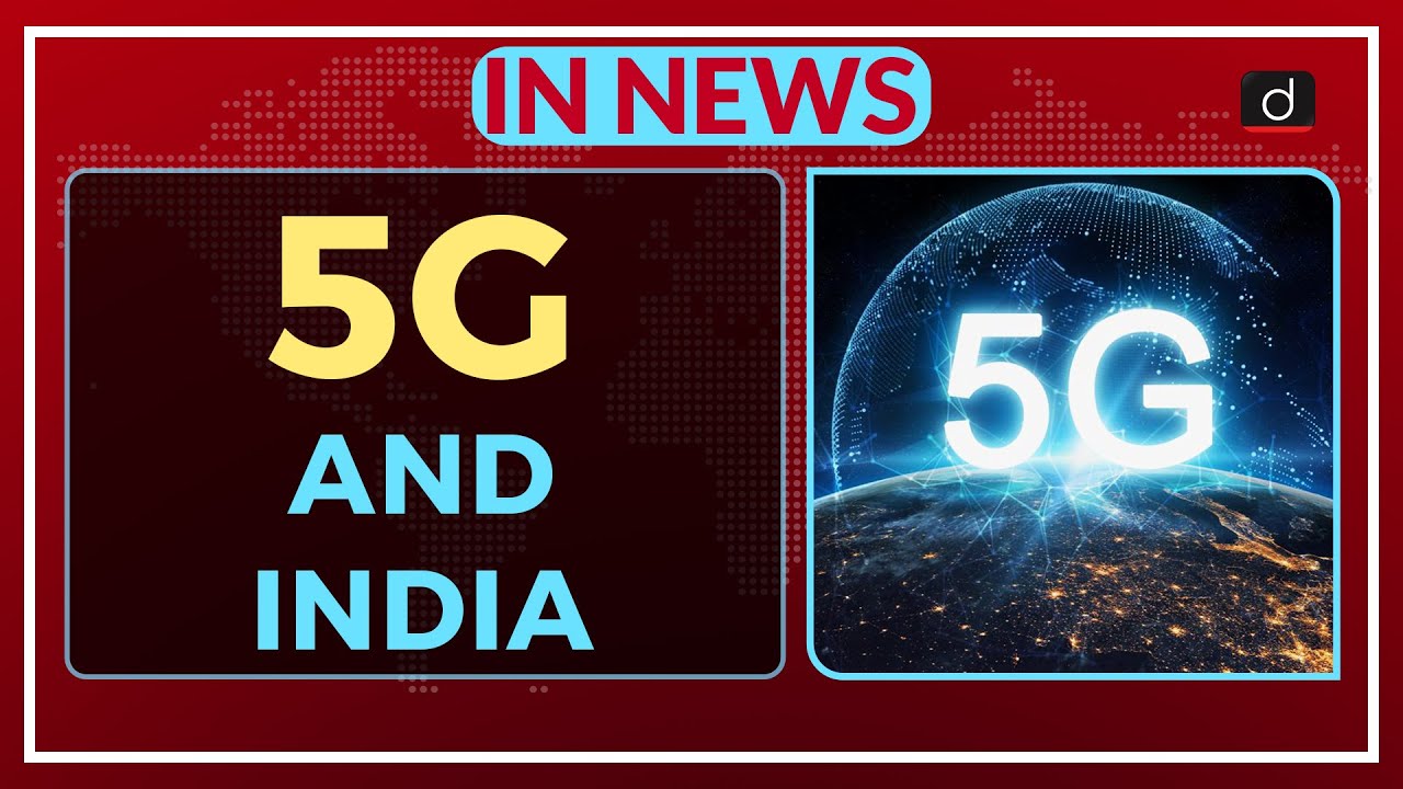 5G AND INDIA - IN NEWS