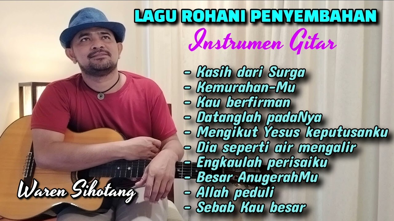 Instrumen lagu Rohani Penyembahan - Waren Sihotang