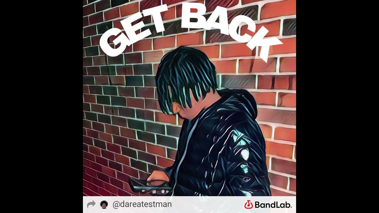 Te$tman-GET Back(ProdbyShantii)