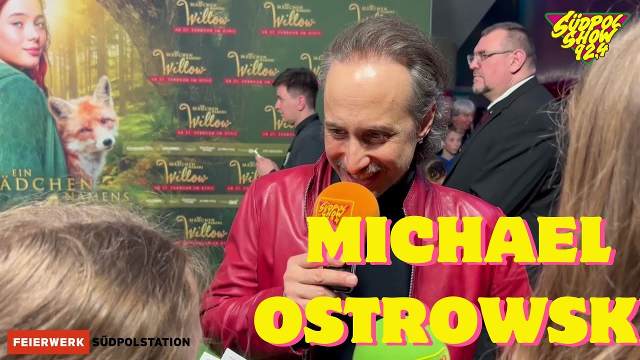 Interview mit Michael Ostrowski│Ein Mädchen namens Willow│Südpolshow