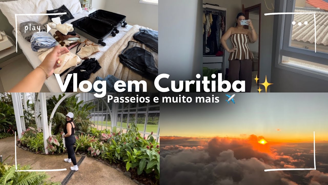 Vlog em Curitiba | arrumando as MALAS, voando de AVIÃO ✈️ e primeiro dia ✨